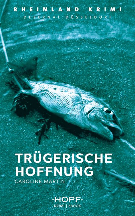 download Rheinland-Krimi 6: Trügerische Hoffnung